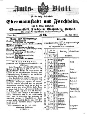 Amtsblatt für die Königlichen Bezirksämter Forchheim und Ebermannstadt sowie für die Königliche Stadt Forchheim Dienstag 31. Juli 1866