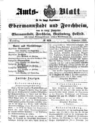 Amtsblatt für die Königlichen Bezirksämter Forchheim und Ebermannstadt sowie für die Königliche Stadt Forchheim Samstag 15. September 1866