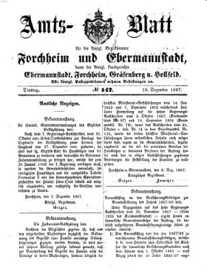 Amtsblatt für die Königlichen Bezirksämter Forchheim und Ebermannstadt sowie für die Königliche Stadt Forchheim Dienstag 10. Dezember 1867