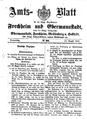 Amtsblatt für die Königlichen Bezirksämter Forchheim und Ebermannstadt sowie für die Königliche Stadt Forchheim Donnerstag 20. August 1868