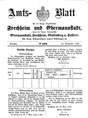 Amtsblatt für die Königlichen Bezirksämter Forchheim und Ebermannstadt sowie für die Königliche Stadt Forchheim Samstag 19. September 1868