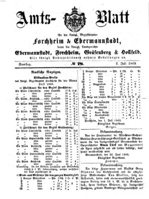 Amtsblatt für die Königlichen Bezirksämter Forchheim und Ebermannstadt sowie für die Königliche Stadt Forchheim Samstag 3. Juli 1869
