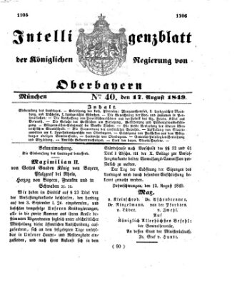 Intelligenzblatt der Königlichen Regierung von Oberbayern (Münchner Intelligenzblatt) Freitag 17. August 1849