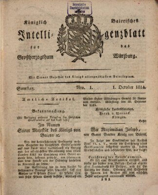 Königlich-baierisches Intelligenzblatt für das Großherzogthum Würzburg (Würzburger Intelligenzblatt) Samstag 1. Oktober 1814