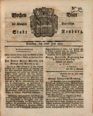 Wochenblatt der Königlich Baierischen Stadt Neuburg (Neuburger Wochenblatt) Samstag 26. Juli 1823