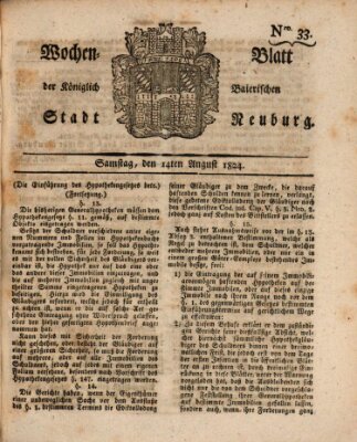 Wochenblatt der Königlich Baierischen Stadt Neuburg (Neuburger Wochenblatt) Samstag 14. August 1824