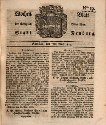 Wochenblatt der Königlich Baierischen Stadt Neuburg (Neuburger Wochenblatt) Samstag 7. Mai 1825
