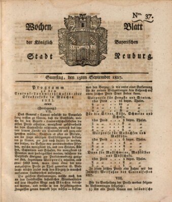 Wochenblatt der Königlich Baierischen Stadt Neuburg (Neuburger Wochenblatt) Samstag 15. September 1827