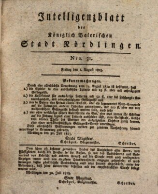 Intelligenzblatt der Königlich Bayerischen Stadt Nördlingen Freitag 1. August 1823