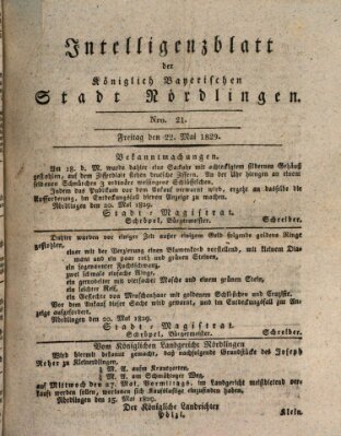 Intelligenzblatt der Königlich Bayerischen Stadt Nördlingen Freitag 22. Mai 1829