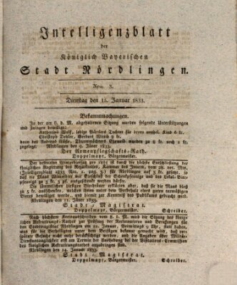Intelligenzblatt der Königlich Bayerischen Stadt Nördlingen Dienstag 15. Januar 1833
