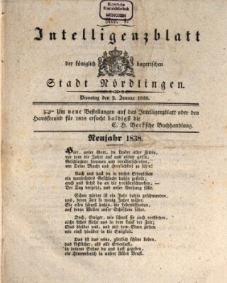 Intelligenzblatt der Königlich Bayerischen Stadt Nördlingen Dienstag 2. Januar 1838