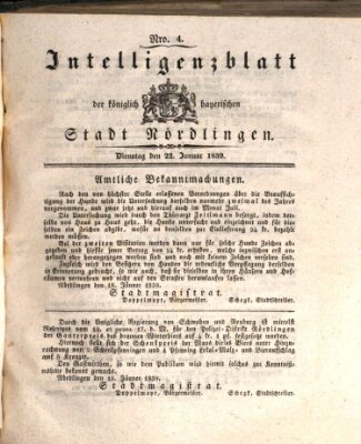 Intelligenzblatt der Königlich Bayerischen Stadt Nördlingen Dienstag 22. Januar 1839