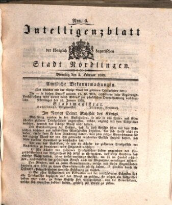 Intelligenzblatt der Königlich Bayerischen Stadt Nördlingen Dienstag 5. Februar 1839