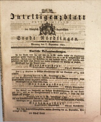 Intelligenzblatt der Königlich Bayerischen Stadt Nördlingen Dienstag 7. September 1841