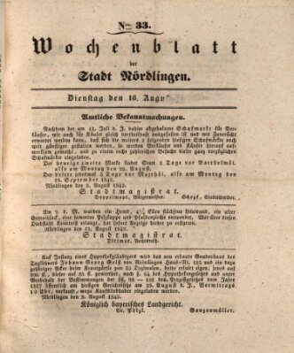 Wochenblatt der Stadt Nördlingen (Intelligenzblatt der Königlich Bayerischen Stadt Nördlingen) Dienstag 16. August 1842