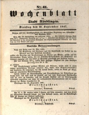 Wochenblatt der Stadt Nördlingen (Intelligenzblatt der Königlich Bayerischen Stadt Nördlingen) Dienstag 21. September 1847