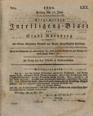 Allgemeines Intelligenz-Blatt der Stadt Nürnberg Freitag 16. Juni 1820