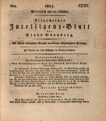 Allgemeines Intelligenz-Blatt der Stadt Nürnberg Mittwoch 22. Oktober 1823
