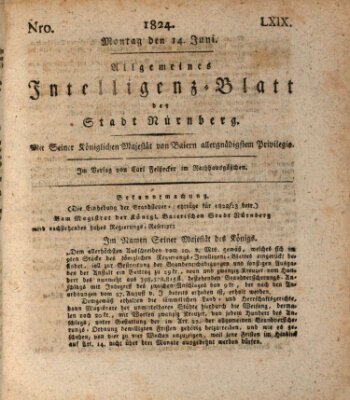 Allgemeines Intelligenz-Blatt der Stadt Nürnberg Montag 14. Juni 1824