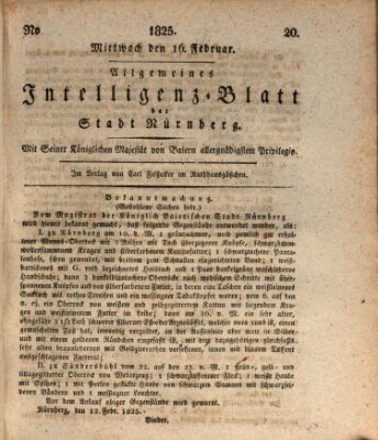 Allgemeines Intelligenz-Blatt der Stadt Nürnberg Mittwoch 16. Februar 1825