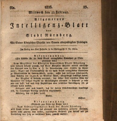 Allgemeines Intelligenz-Blatt der Stadt Nürnberg Mittwoch 22. Februar 1826