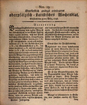 Churfürstlich gnädigst privilegirtes oberpfälzisch-staatistisches Wochenblat (Oberpfälzisches Wochenblat) Donnerstag 31. März 1796