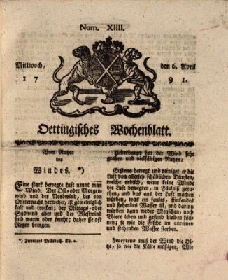 Oettingisches Wochenblatt Mittwoch 6. April 1791