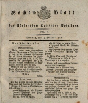 Wochenblatt für das Fürstenthum Oettingen-Spielberg (Oettingisches Wochenblatt) Dienstag 13. Februar 1827