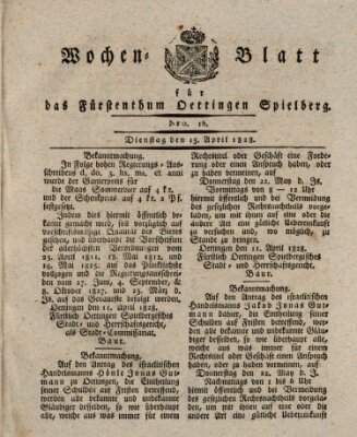 Wochenblatt für das Fürstenthum Oettingen-Spielberg (Oettingisches Wochenblatt) Dienstag 15. April 1828
