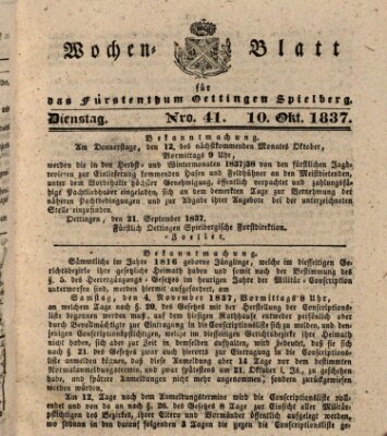 Wochenblatt für das Fürstenthum Oettingen-Spielberg (Oettingisches Wochenblatt) Dienstag 10. Oktober 1837