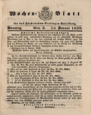 Wochenblatt für das Fürstenthum Oettingen-Spielberg (Oettingisches Wochenblatt) Dienstag 15. Januar 1839