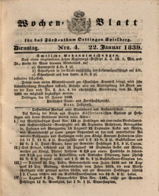 Wochenblatt für das Fürstenthum Oettingen-Spielberg (Oettingisches Wochenblatt) Dienstag 22. Januar 1839