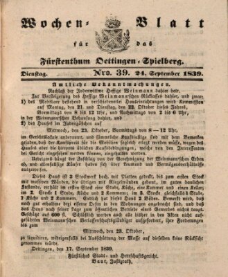 Wochenblatt für das Fürstenthum Oettingen-Spielberg (Oettingisches Wochenblatt) Dienstag 24. September 1839