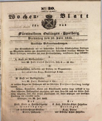 Wochenblatt für das Fürstenthum Oettingen-Spielberg (Oettingisches Wochenblatt) Dienstag 26. Juli 1842