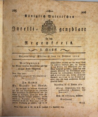 Königlich-baierisches Intelligenzblatt für den Regen-Kreis (Königlich bayerisches Intelligenzblatt für die Oberpfalz und von Regensburg) Mittwoch 24. Februar 1819