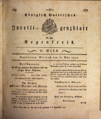 Königlich-baierisches Intelligenzblatt für den Regen-Kreis (Königlich bayerisches Intelligenzblatt für die Oberpfalz und von Regensburg) Mittwoch 17. März 1819