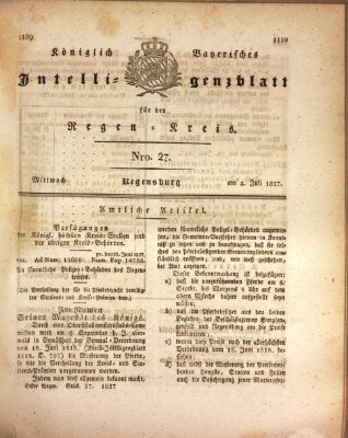 Königlich-baierisches Intelligenzblatt für den Regen-Kreis (Königlich bayerisches Intelligenzblatt für die Oberpfalz und von Regensburg) Mittwoch 4. Juli 1827