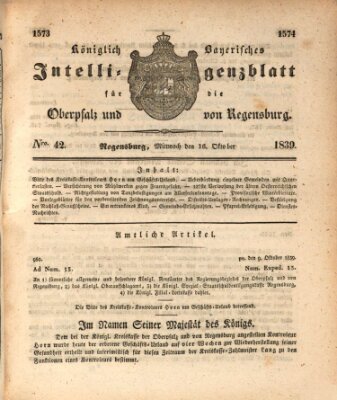 Königlich bayerisches Intelligenzblatt für die Oberpfalz und von Regensburg Mittwoch 16. Oktober 1839