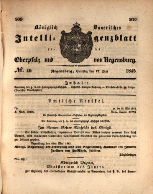 Königlich bayerisches Intelligenzblatt für die Oberpfalz und von Regensburg Samstag 17. Mai 1845