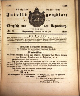 Königlich bayerisches Intelligenzblatt für die Oberpfalz und von Regensburg Mittwoch 20. Juni 1849