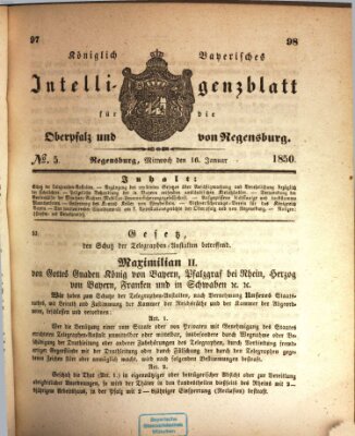 Königlich bayerisches Intelligenzblatt für die Oberpfalz und von Regensburg Mittwoch 16. Januar 1850