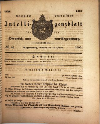 Königlich bayerisches Intelligenzblatt für die Oberpfalz und von Regensburg Mittwoch 16. Oktober 1850