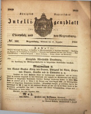 Königlich bayerisches Intelligenzblatt für die Oberpfalz und von Regensburg Mittwoch 11. Dezember 1850