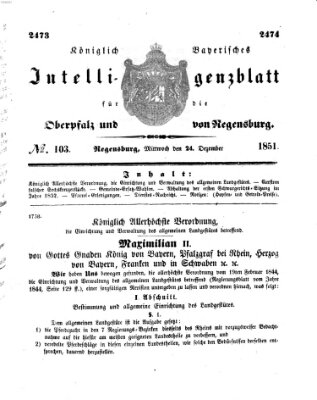 Königlich bayerisches Intelligenzblatt für die Oberpfalz und von Regensburg Mittwoch 24. Dezember 1851