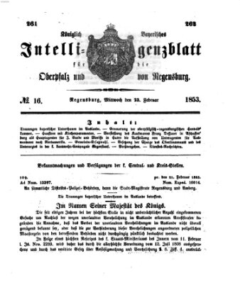Königlich bayerisches Intelligenzblatt für die Oberpfalz und von Regensburg Mittwoch 23. Februar 1853