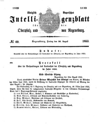 Königlich bayerisches Intelligenzblatt für die Oberpfalz und von Regensburg Freitag 26. August 1853