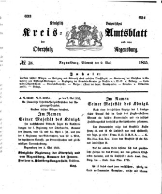 Königlich-bayerisches Kreis-Amtsblatt der Oberpfalz und von Regensburg (Königlich bayerisches Intelligenzblatt für die Oberpfalz und von Regensburg) Mittwoch 9. Mai 1855