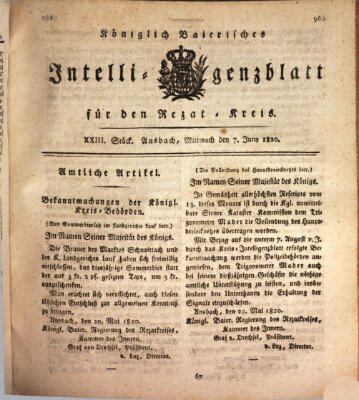Königlich Bayerisches Intelligenzblatt für den Rezat-Kreis (Ansbacher Intelligenz-Zeitung) Mittwoch 7. Juni 1820
