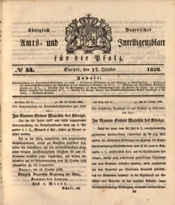 Königlich bayerisches Amts- und Intelligenzblatt für die Pfalz Mittwoch 17. Oktober 1838